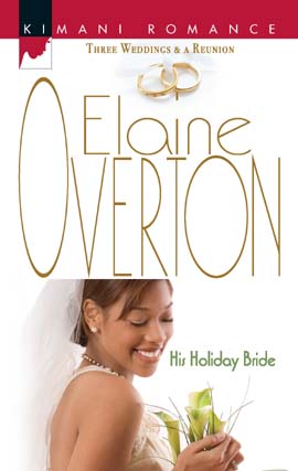 Title details for His Holiday Bride by Elaine Overton - Available